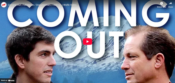 Coming Out: หนัง/สารคดีเต็มเรื่อง - Wolfe Video